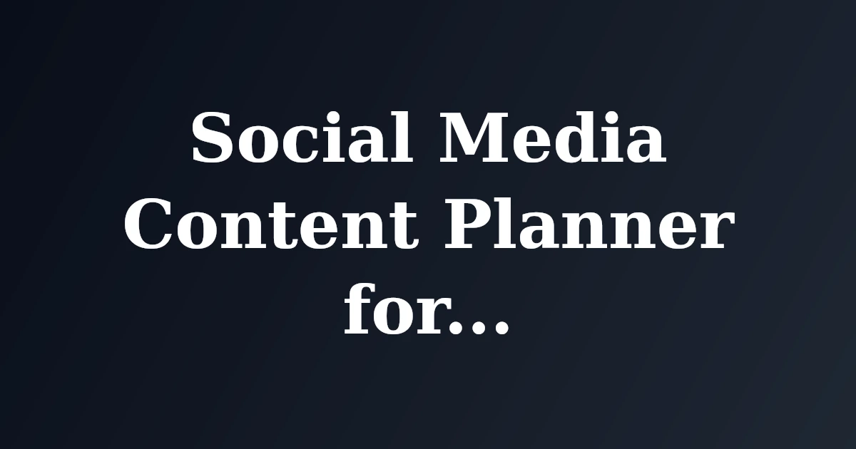 Social Media Content Planner for LinkedIn Success